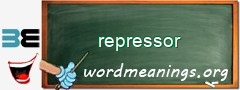 WordMeaning blackboard for repressor